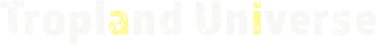Tropland Universe
